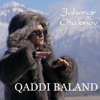 Альбом Qaddi baland Жахонгир Отажонов