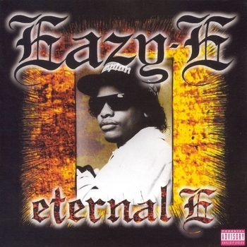 Альбом Eternal E Eazy-E