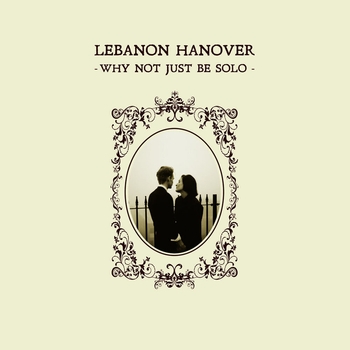 Lebanon Hanover - Saddest Smile