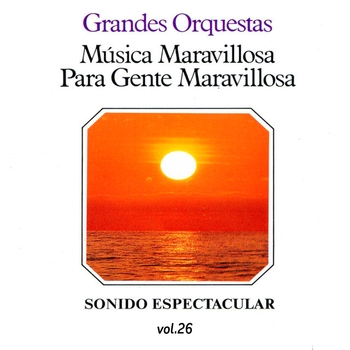 Orquesta Musica Maravillosa - On Wings Of Song