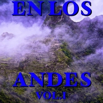 Альбом En los Andes Vol.I Orquesta Música Maravillosa