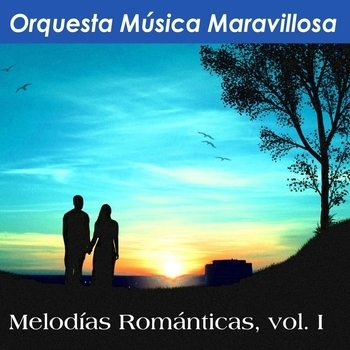 Альбом Melodías Románticas, Vol. I Orquesta Música Maravillosa