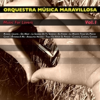 Orquesta Musica Maravillosa - Romeo y Julieta