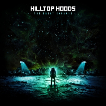 Альбом The Great Expanse Hilltop Hoods