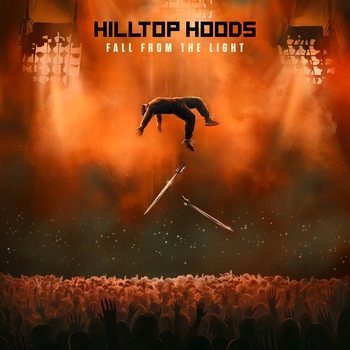 Альбом Fall From The Light Hilltop Hoods