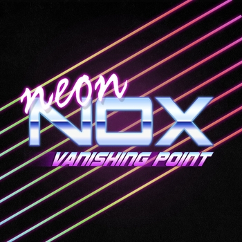Neon Nox - Roadrage (Vanishing Point 2016)