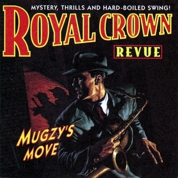 Royal Crown Revue - Beyond the Sea