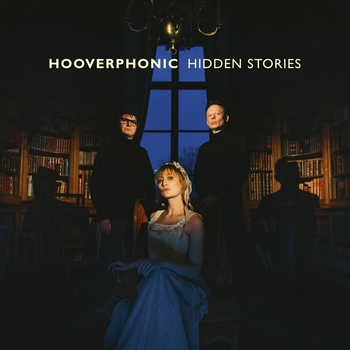 Альбом Hidden Stories Hooverphonic