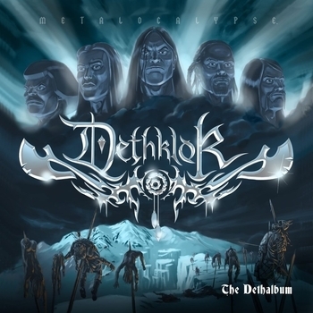 Альбом The Dethalbum Dethklok