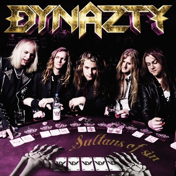 Dynazty - The One To Blame (Sultans Of Sin 2012)