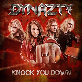 Dynazty - Knock You Down (Knock You Down 2011)