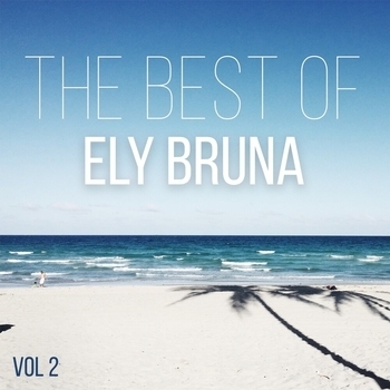 Альбом The Best Of Ely Bruna, Vol. 2 Ely Bruna