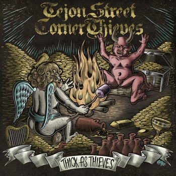 Tejon Street Corner Thieves - Moonshine Blind