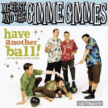 Me First and the Gimme Gimmes - You've Got A Friend