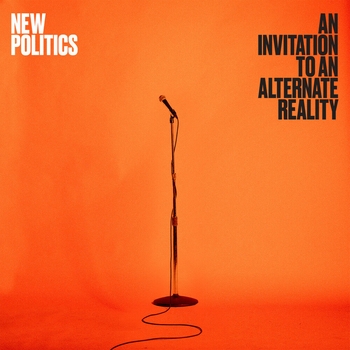 New Politics - Death of Me