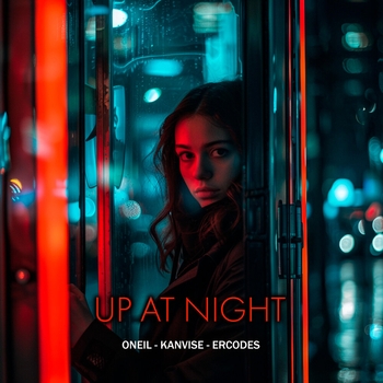 Oneil - Up at Night