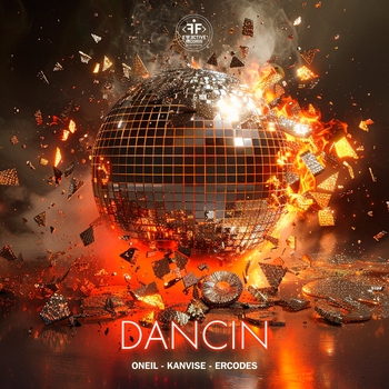 Oneil and Kanvise, Erccodes - Dancin (2024)