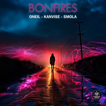 Oneil feat Kanvise, Smola - Bonfires (2023)