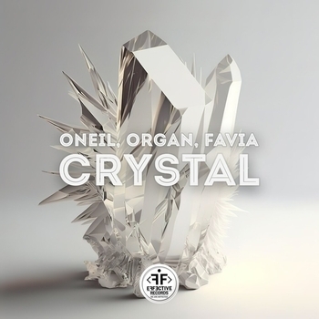 Oneil feat Organ, Favia - Crystal
