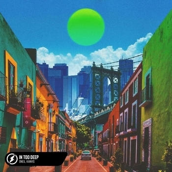 Kanvise feat Oneil - In Too Deep (Single 2022)