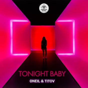 Titov feat Oneil - Tonight Baby (Single 2022)