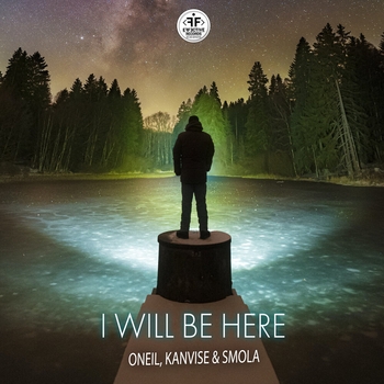 Kanvise feat Oneil, Smola - I Will Be Here (Single 2022)