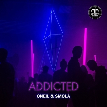 Oneil feat Smola - Addicted