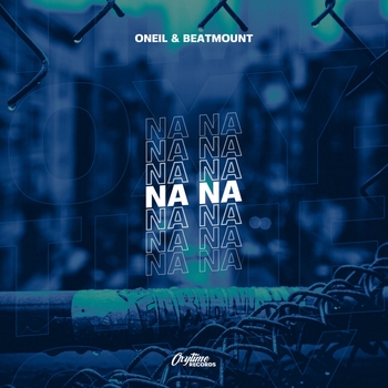 Oneil - Na Na