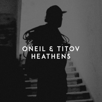 Titov feat Oneil - Heathens (Single 2021)