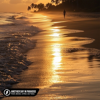 Альбом Another Day In Paradise PHURS, Michael Shynes, Deep Mage