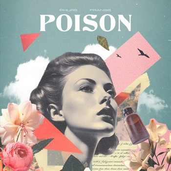 Phurs feat Fransis - Poison