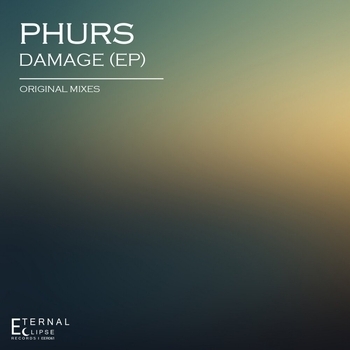 Phurs - Damage (Original Mix) (Single 2016) (Original Mix)