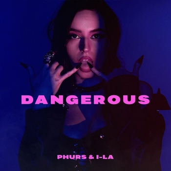 Phurs - Dangerous