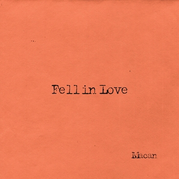 Macan - Fell in Love