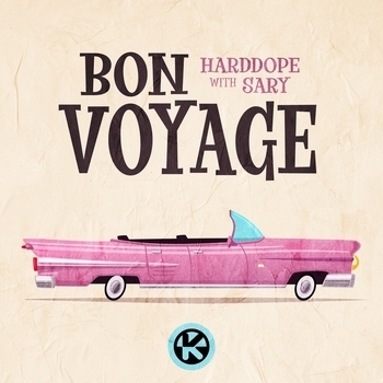 Harddope - Bon Voyage