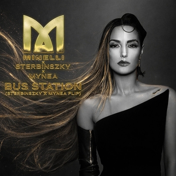 Minelli - Bus Station (Sterbinszky X Mynea Flip)