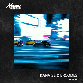 Kanvise feat Ercodes - Nanana