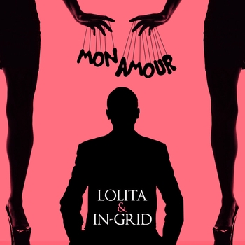 Лолита feat In-Grid - Mon Amour