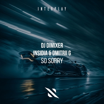 Dj Dimixer feat Insidia, Dmitrii G - So Sorry
