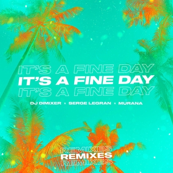 Harddope feat Dj Dimixer, Serge Legran, Murana - It's a Fine Day (Remix) (Single 2020) (Harddope Remix)