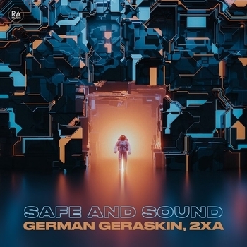 2xA feat German Geraskin - Safe And Sound (Single 2022)