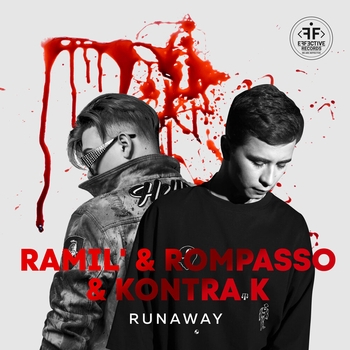 Ramil and Rompasso, Kontra K - Runaway (2022)