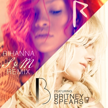 Rihanna feat Britney Spears - S and M Remix (Single 2011)