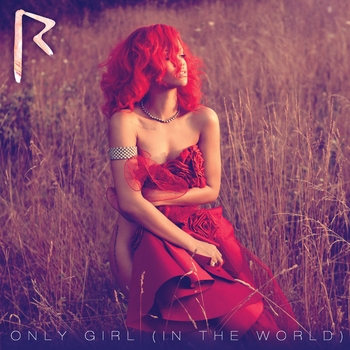Rihanna - Only Girl (In the World) (Extended Club)