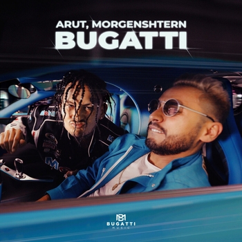 Arut feat Morgenshtern - Bugatti (Популярное ВК 2022)