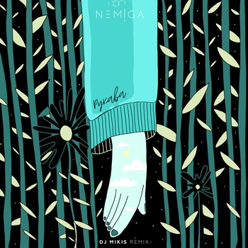 Nemiga - Рукава (DJ MIKIS Remix)