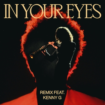 The Weeknd - In Your Eyes (Remix)
