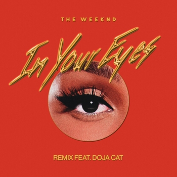 The Weeknd feat Doja Cat - In Your Eyes (Remix)