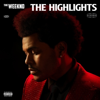 Альбом The Highlights The Weeknd