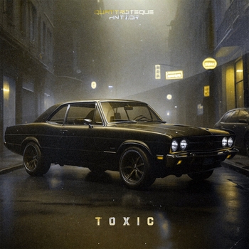 ANTZOR, QUATTROTEQUE - Toxic